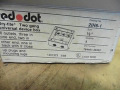 Red Dot Dry tite two gang 2IH6-1 1/2″ 6 outlets 2 close up plugs