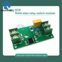 SCR Solid State Relay Switch Module Optocoupler Isolation MOS Transistor Output